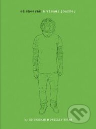 Kniha: A Visual Journey (Ed Sheeran). Cassell, 2014 Kniha: A Visual Journey (Ed Sheeran). Cassell, 2014