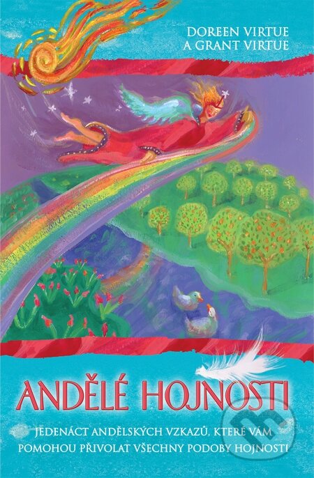 E-kniha: Andělé hojnosti (Doreen Virtue). Synergie, 2015 E-kniha: Andělé hojnosti (Doreen Virtue). Synergie, 2015