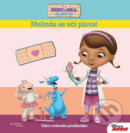 Kniha: Doktorka Plyšáková: Melinda se učí plavat (Egmont ČR). Egmont ČR, 2015 Kniha: Doktorka Plyšáková: Melinda se učí plavat (Egmont ČR). Egmont ČR, 2015