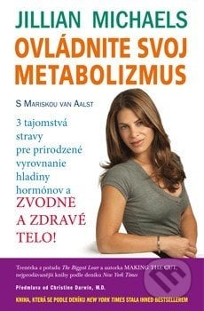 Ovládnite svoj metabolizmus - Jillian Michaels, Mariska van Aalst, ANAG, 2015