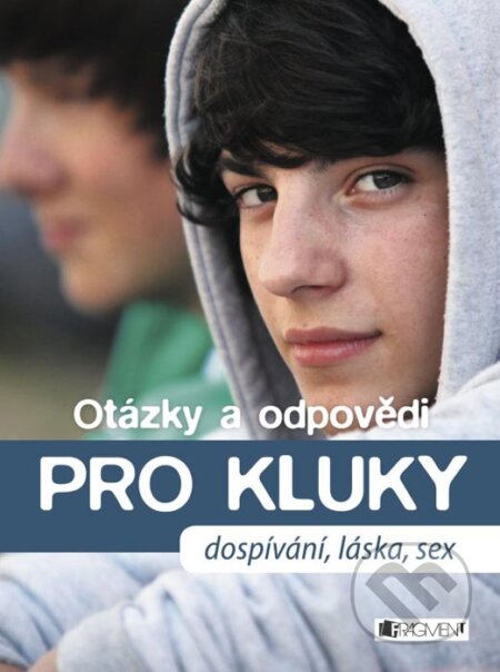 Kniha: Otázky a odpovědi PRO KLUKY (Gerald Drews a Petra Hirscherová). Nakladatelství Fragment, 2015 Kniha: Otázky a odpovědi PRO KLUKY (Gerald Drews a Petra Hirscherová). Nakladatelství Fragment, 2015