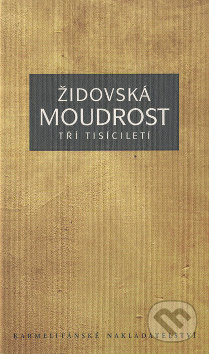 Kniha: Židovská moudrost tří tisíciletí (Israel Steinberg a Salcia Landmannová). Karmelitánské nakladatelství, 2014 Kniha: Židovská moudrost tří tisíciletí (Israel Steinberg a Salcia Landmannová). Karmelitánské nakladatelství, 2014