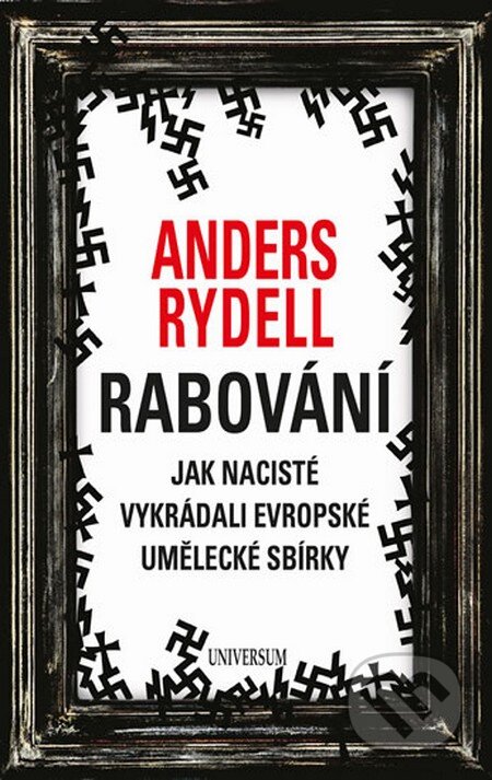 Rabování - Anders Rydell, Universum, 2015