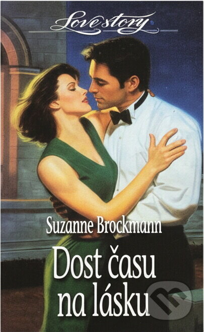 Kniha: Dost času na lásku (Suzanne Brockmann). Wist, 1999 Kniha: Dost času na lásku (Suzanne Brockmann). Wist, 1999