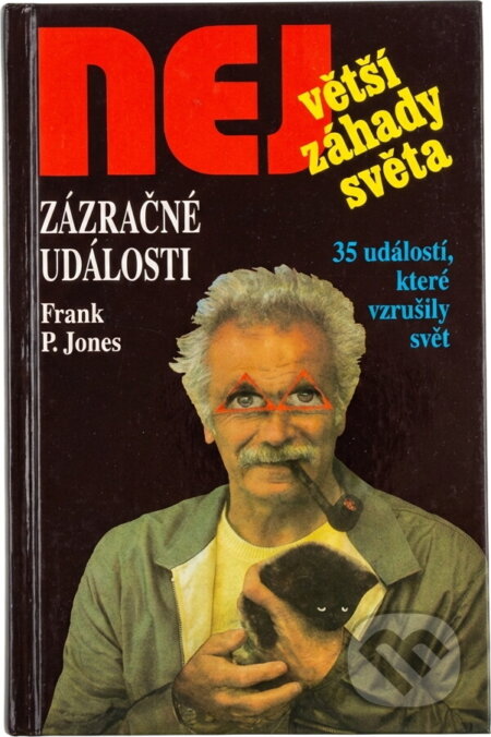Kniha: Zázračné události (Frank P. Jones). Dialog, 1994 Kniha: Zázračné události (Frank P. Jones). Dialog, 1994