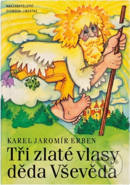 Kniha: Tři zlaté vlasy děda Vševěda (Karel Jaromír Erben). , 1993 Kniha: Tři zlaté vlasy děda Vševěda (Karel Jaromír Erben). , 1993