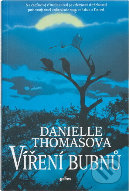 Kniha: Víření bubnů (Danielle Thomas). Alpress, 1998 Kniha: Víření bubnů (Danielle Thomas). Alpress, 1998