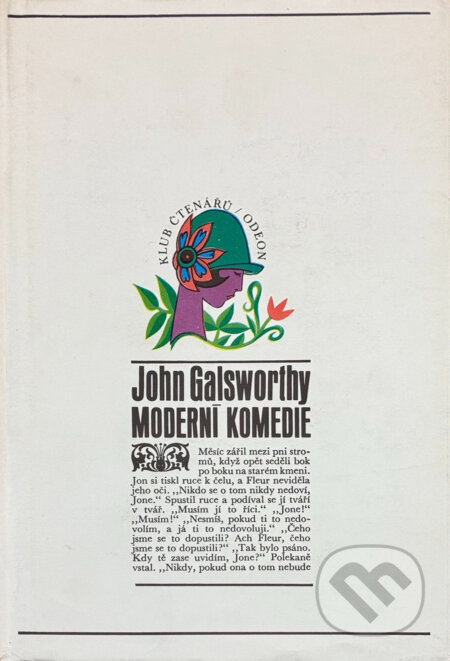 Kniha: Moderní komedie (John Galsworthy). Odeon, 1972 Kniha: Moderní komedie (John Galsworthy). Odeon, 1972