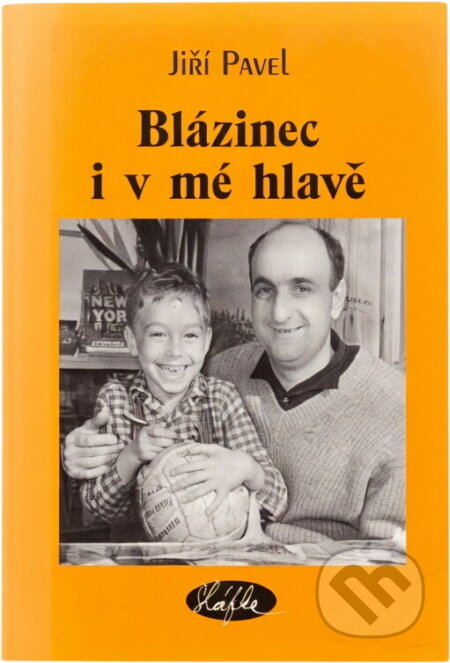 Kniha: Blázinec i v mé hlavě (Jiří Pavel). Slávka Kopecká, 2005 Kniha: Blázinec i v mé hlavě (Jiří Pavel). Slávka Kopecká, 2005