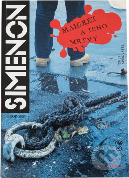 Kniha: Maigret a jeho mrtvý (Georges Simenon). Český spisovatel, 1994 Kniha: Maigret a jeho mrtvý (Georges Simenon). Český spisovatel, 1994