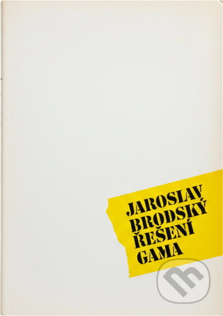 Kniha: Řešení gama (Jaroslav Brodský). , 1990 Kniha: Řešení gama (Jaroslav Brodský). , 1990