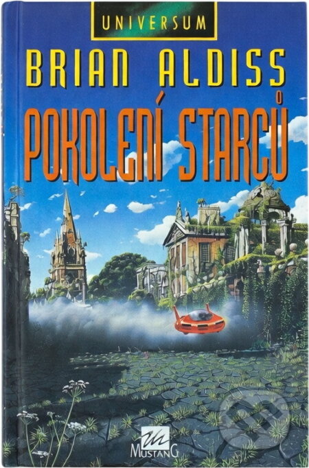 Kniha: Pokolení starců (Brian W. Aldiss). , 1995 Kniha: Pokolení starců (Brian W. Aldiss). , 1995