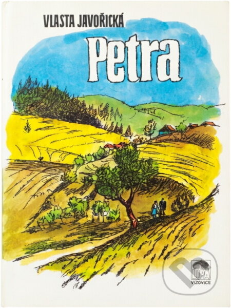 Kniha: Petra (Vlasta Javořická). LÍPA, 1992 Kniha: Petra (Vlasta Javořická). LÍPA, 1992