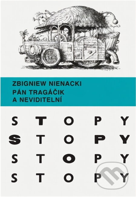 Kniha: Pán Tragáčik a Neviditeľní (Zbigniew Nienacki). Mladé letá, 1988 Kniha: Pán Tragáčik a Neviditeľní (Zbigniew Nienacki). Mladé letá, 1988