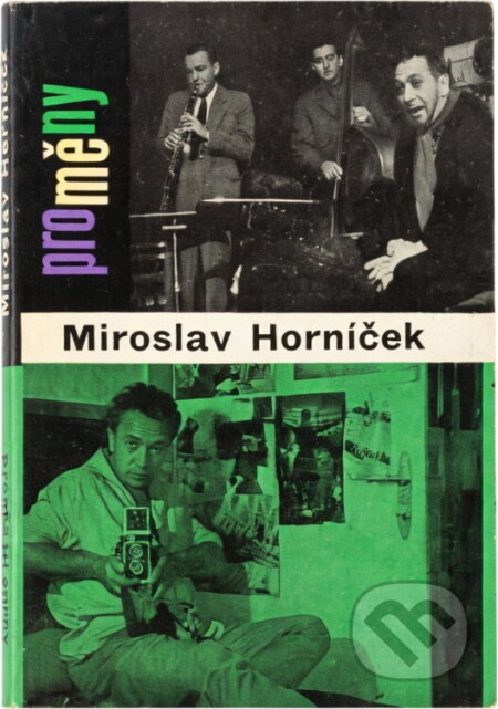 Kniha: Miroslav Horníček (Alena Urbanová). Orbis, 1966 Kniha: Miroslav Horníček (Alena Urbanová). Orbis, 1966