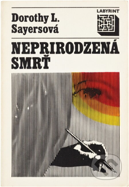 Kniha: Neprirodzená smrť (Dorothy L. Sayers). Smena, 1982 Kniha: Neprirodzená smrť (Dorothy L. Sayers). Smena, 1982