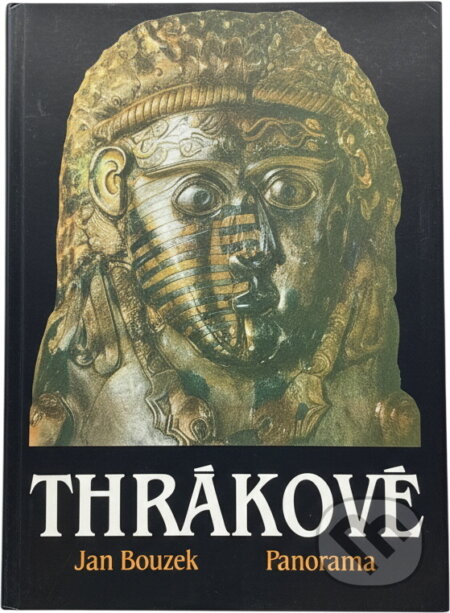 Kniha: Thrákové (Jan Bouzek). , 1990 Kniha: Thrákové (Jan Bouzek). , 1990