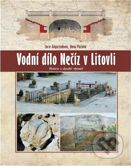 Kniha: Vodní dílo Nečíz v Litovli : (historie a aktuální význam) (Lucie Augustinková a Hana Paclová). Agriprint, 2013 Kniha: Vodní dílo Nečíz v Litovli : (historie a aktuální význam) (Lucie Augustinková a Hana Paclová). Agriprint, 2013
