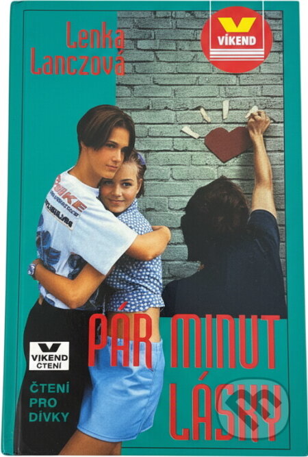 Kniha: Pár minut lásky (Lenka Lanczová). Víkend, 2002 Kniha: Pár minut lásky (Lenka Lanczová). Víkend, 2002