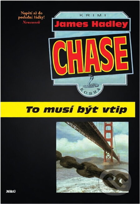 Kniha: To musí být vtip (James Hadley Chase). , 1995 Kniha: To musí být vtip (James Hadley Chase). , 1995