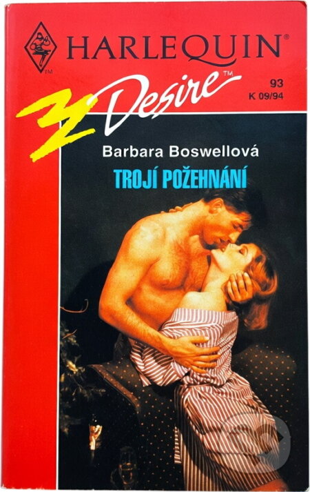 Kniha: Trojí požehnání (Barbara Boswell). Harlequin, 1994 Kniha: Trojí požehnání (Barbara Boswell). Harlequin, 1994