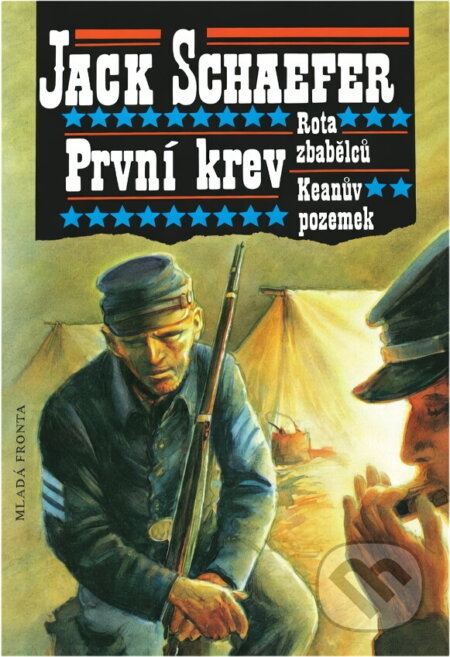 Kniha: První krev (Jack Schaefer). , 1993 Kniha: První krev (Jack Schaefer). , 1993