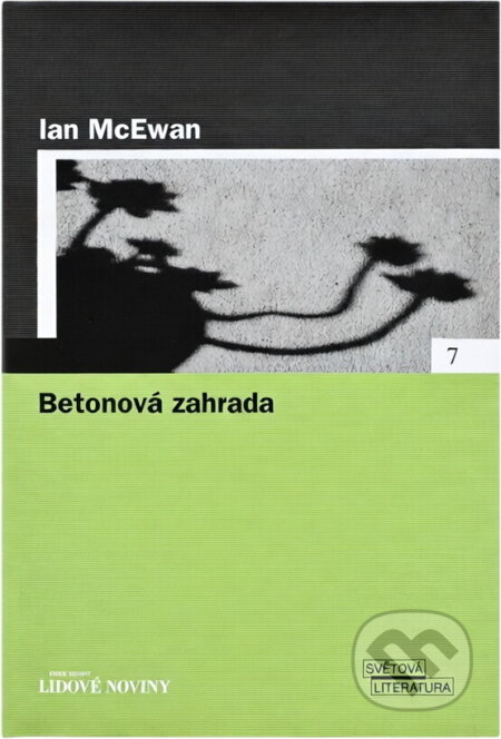 Kniha: Betonová zahrada (Ian McEwan). , 2005 Kniha: Betonová zahrada (Ian McEwan). , 2005