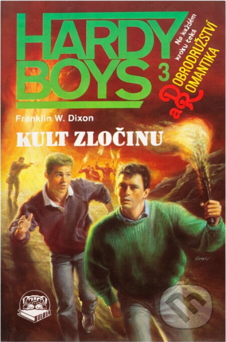 Kniha: Kult zločinu (Franklin W. Dixon). , 1992 Kniha: Kult zločinu (Franklin W. Dixon). , 1992