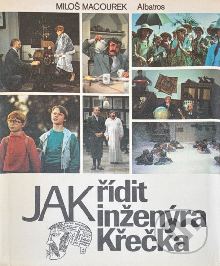 Kniha: Jak řídit inženýra Křečka (Hermína Franková a Miloš Macourek). , 1989 Kniha: Jak řídit inženýra Křečka (Hermína Franková a Miloš Macourek). , 1989