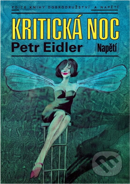 Kniha: Kritická noc (Petr Eidler). Naše vojsko, 1990 Kniha: Kritická noc (Petr Eidler). Naše vojsko, 1990