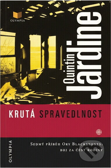 Kniha: Krutá spravedlnost (Quintin Jardine). , 2006 Kniha: Krutá spravedlnost (Quintin Jardine). , 2006