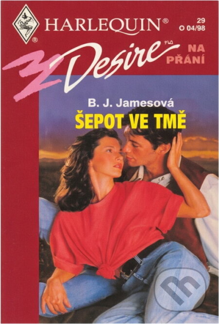 Kniha: Šepot ve tmě (B. J. James). Harlequin, 1998 Kniha: Šepot ve tmě (B. J. James). Harlequin, 1998