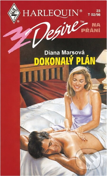 Kniha: Dokonalý plán (Diana Mars). Harlequin, 1998 Kniha: Dokonalý plán (Diana Mars). Harlequin, 1998