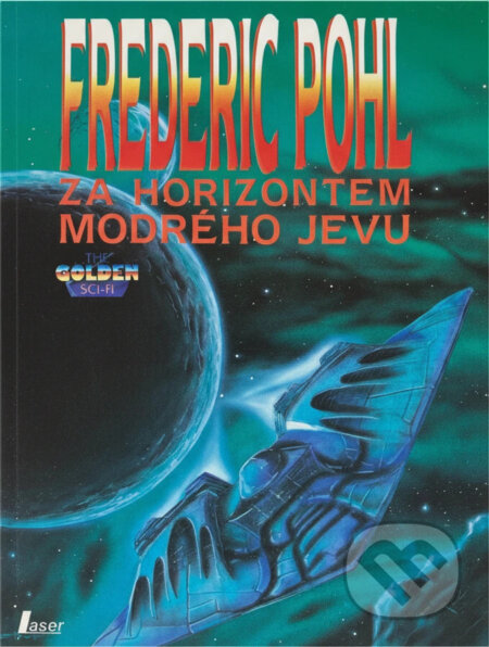 Kniha: Za horizontem modrého jevu (Frederik Pohl). , 1993 Kniha: Za horizontem modrého jevu (Frederik Pohl). , 1993