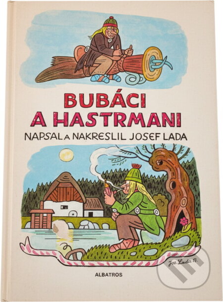 Kniha: Bubáci a hastrmani (Josef Lada). , 1993 Kniha: Bubáci a hastrmani (Josef Lada). , 1993