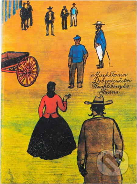 Kniha: Dobrodružství Huckleberryho Finna : pro čtenáře od 10 let (Mark Twain). , 1990 Kniha: Dobrodružství Huckleberryho Finna : pro čtenáře od 10 let (Mark Twain). , 1990