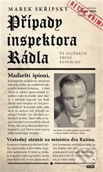 Kniha: Případy inspektora Rádla (Marek Skřipský). Moba, 2015 Kniha: Případy inspektora Rádla (Marek Skřipský). Moba, 2015