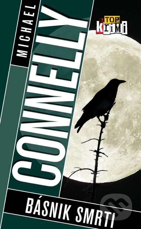 Kniha: Básnik smrti (Michael Connelly), 2015 Kniha: Básnik smrti (Michael Connelly), 2015