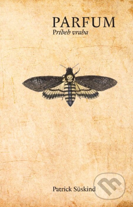Kniha: Parfum (Patrick Süskind). Slovart, 2015 Kniha: Parfum (Patrick Süskind). Slovart, 2015