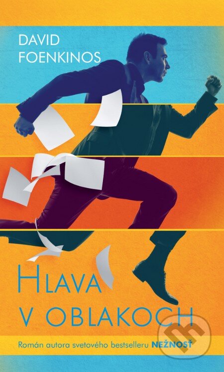 Kniha: Hlava v oblakoch (David Foenkinos). Slovart, 2015 Kniha: Hlava v oblakoch (David Foenkinos). Slovart, 2015