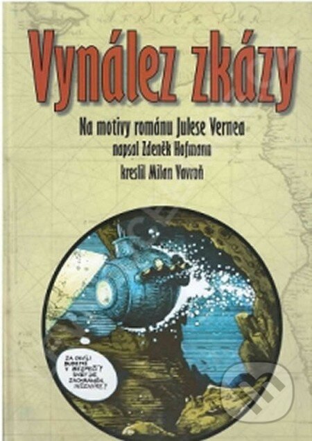 Kniha: Vynález zkázy (komiks) (Jules Verne). Václav Vávra, 2014 Kniha: Vynález zkázy (komiks) (Jules Verne). Václav Vávra, 2014