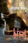 Kniha: Křest (Anselm Grün). Karmelitánské nakladatelství, 2009 Kniha: Křest (Anselm Grün). Karmelitánské nakladatelství, 2009