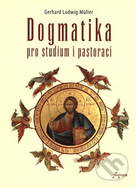 Kniha: Dogmatika pro studium i pastoraci (Gerhard Ludwig Müller). Karmelitánské nakladatelství, 2010 Kniha: Dogmatika pro studium i pastoraci (Gerhard Ludwig Müller). Karmelitánské nakladatelství, 2010