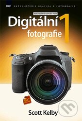 Kniha: Digitální fotografie 1 (Scott Kelby). Zoner Press, 2015 Kniha: Digitální fotografie 1 (Scott Kelby). Zoner Press, 2015