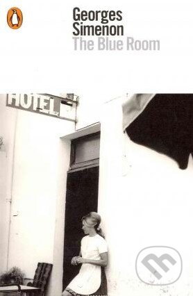 Kniha: The Blue Room (Georges Simenon). Penguin Books Kniha: The Blue Room (Georges Simenon). Penguin Books