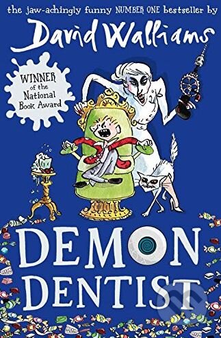 Kniha: Demon Dentist (David Walliams). HarperCollins, 2015 Kniha: Demon Dentist (David Walliams). HarperCollins, 2015