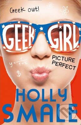 Kniha: Picture Perfect (Holly Smale). HarperCollins, 2015 Kniha: Picture Perfect (Holly Smale). HarperCollins, 2015