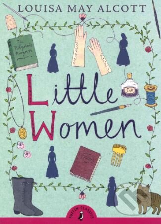 Kniha: Little Women (Louisa May Alcott). Puffin Books, 2008 Kniha: Little Women (Louisa May Alcott). Puffin Books, 2008