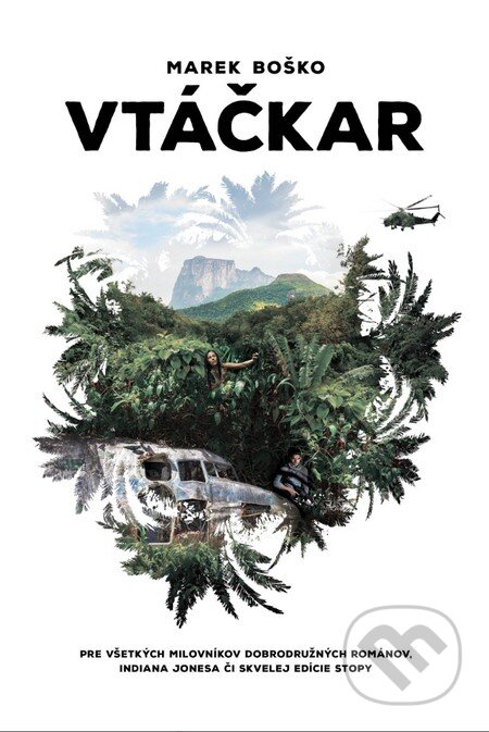 Kniha: Vtáčkar (Marek Boško). Tatran, 2016 Kniha: Vtáčkar (Marek Boško). Tatran, 2016