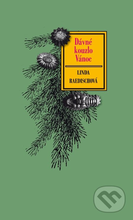 E-kniha: Dávné kouzlo vánoc (Linda Raedischová). Volvox Globator, 2014 E-kniha: Dávné kouzlo vánoc (Linda Raedischová). Volvox Globator, 2014